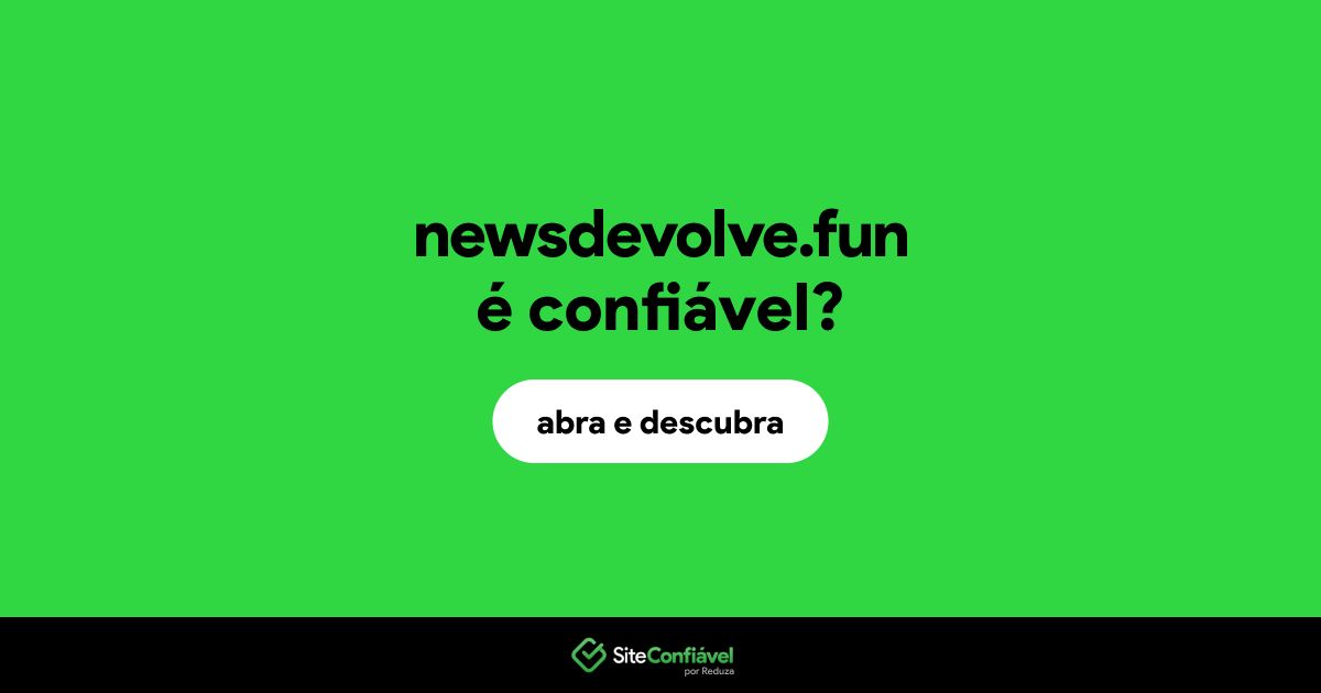 O site newsdevolve.fun é confiável?