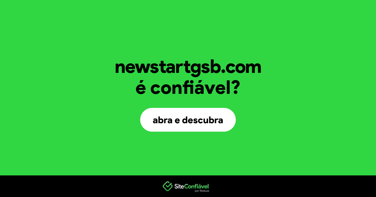 O site newstartgsb.com é confiável?