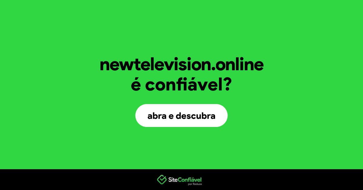 O site newtelevision.online é confiável?
