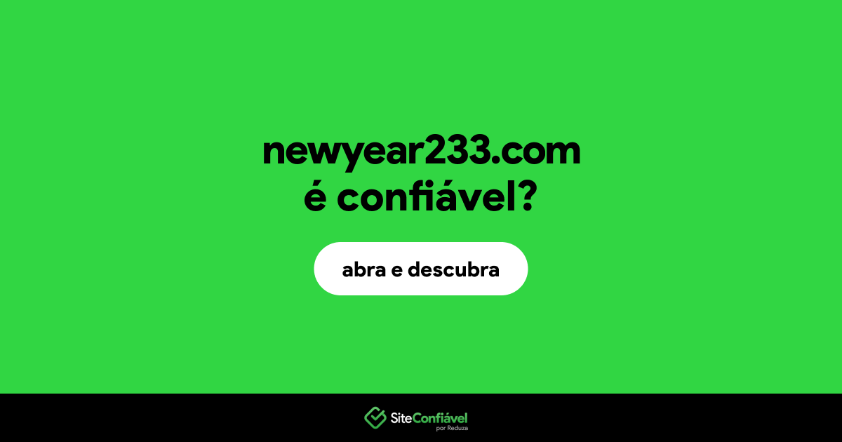 O site newyear233.com é confiável?