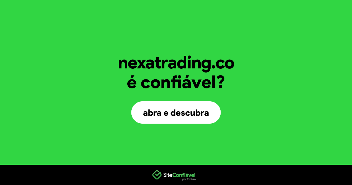 O site nexatrading.co é confiável?