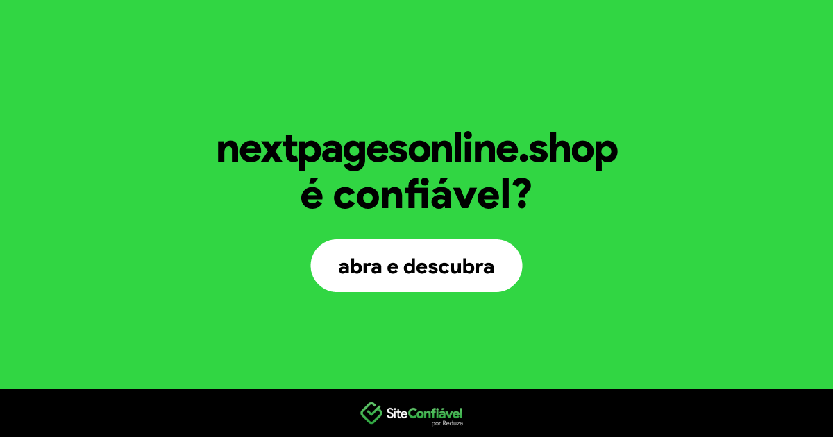 O site nextpagesonline.shop é confiável?