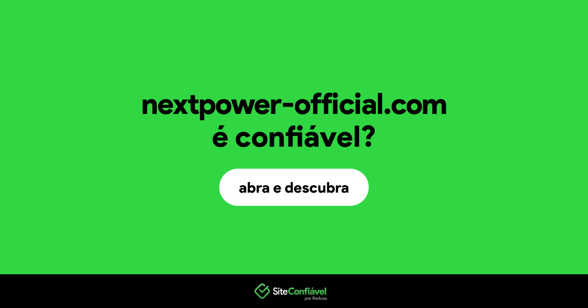 O site nextpower-official.com é confiável?