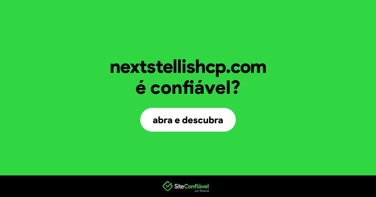 O site nextstellishcp.com é confiável?