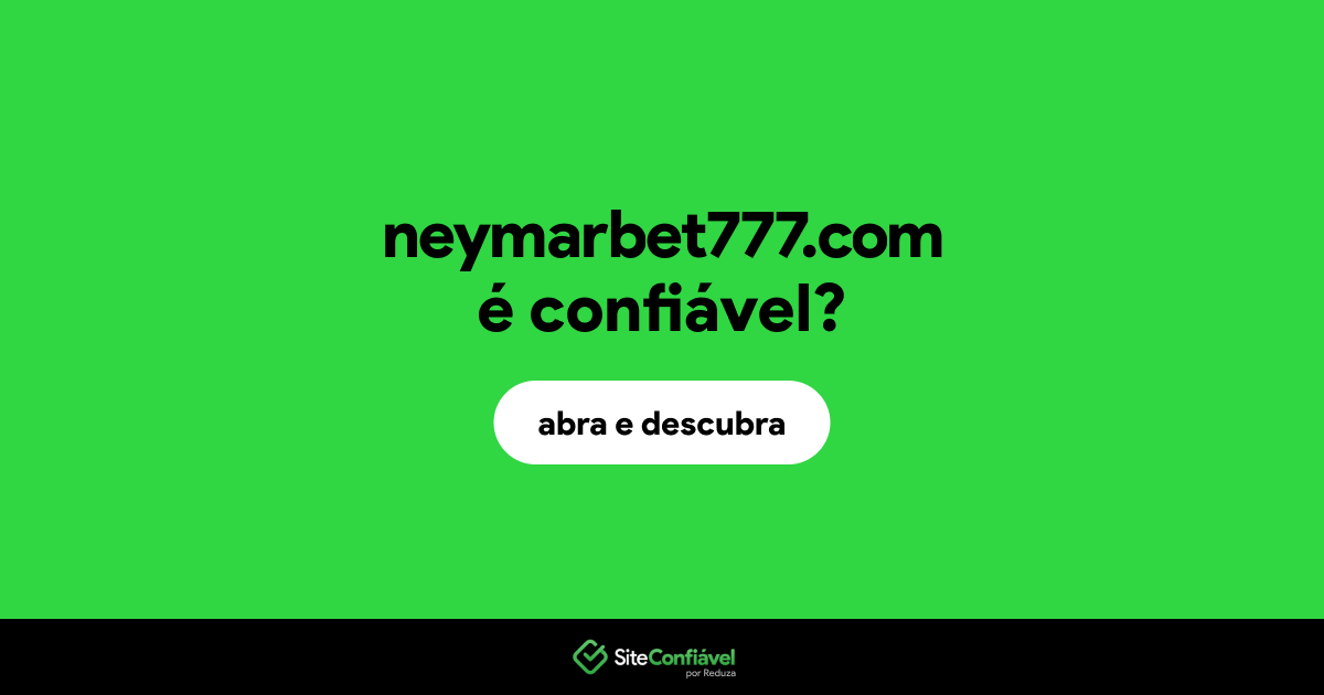 O site neymarbet777.com é confiável?
