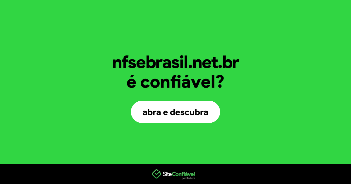 O site nfsebrasil.net.br é confiável?