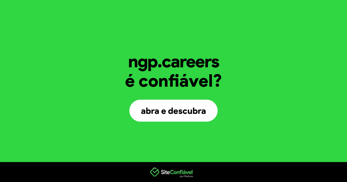 O site ngp.careers é confiável?