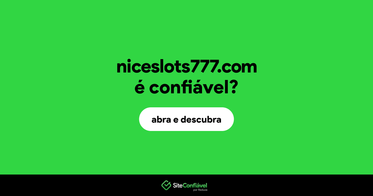 O site niceslots777.com é confiável?