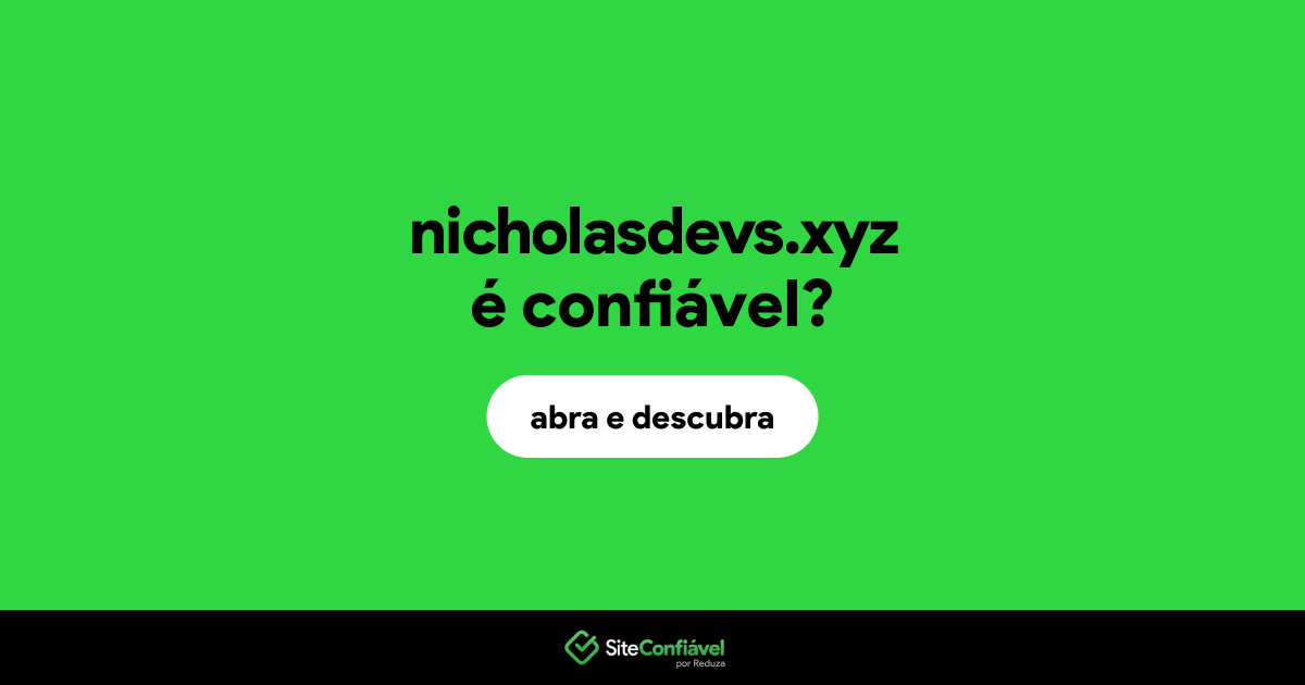 O site nicholasdevs.xyz é confiável?