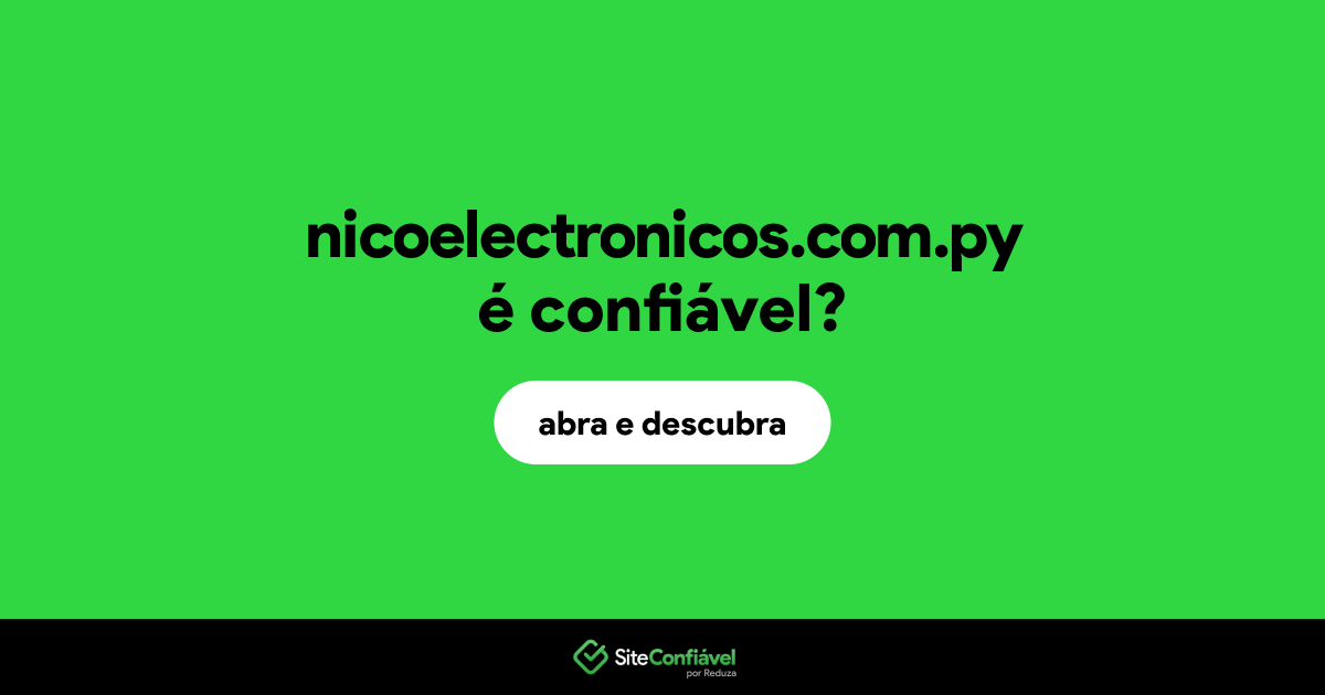 O site nicoelectronicos.com.py é confiável?