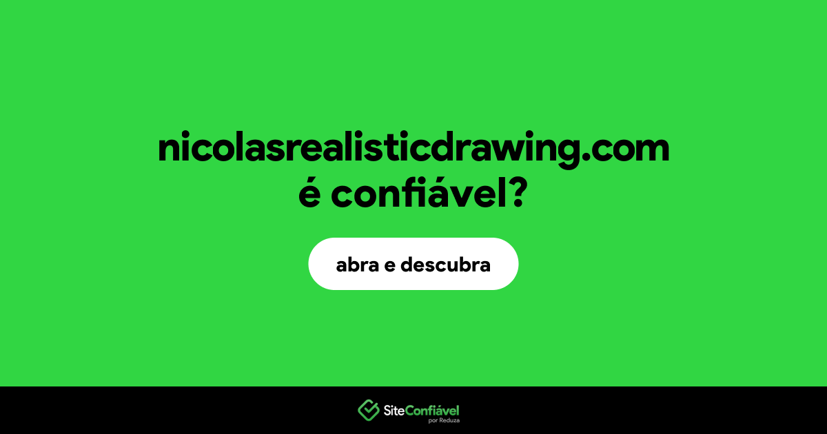 O site nicolasrealisticdrawing.com é confiável?