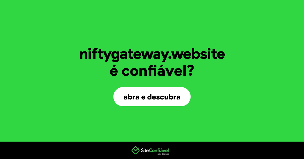 O site niftygateway.website é confiável?