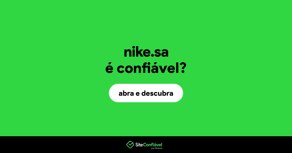 O site nike.sa é confiável?