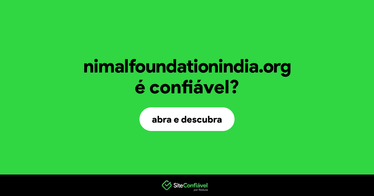 O site nimalfoundationindia.org é confiável?