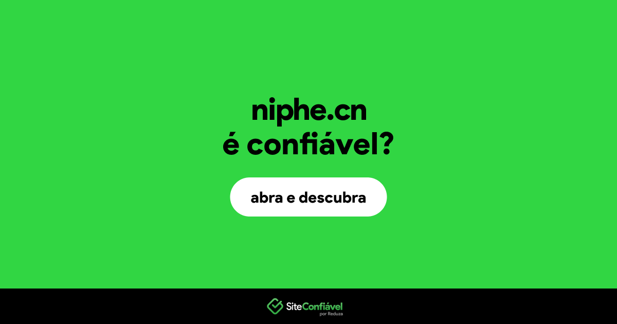 O site niphe.cn é confiável?