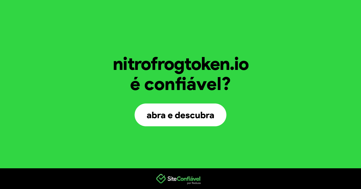 O site nitrofrogtoken.io é confiável?