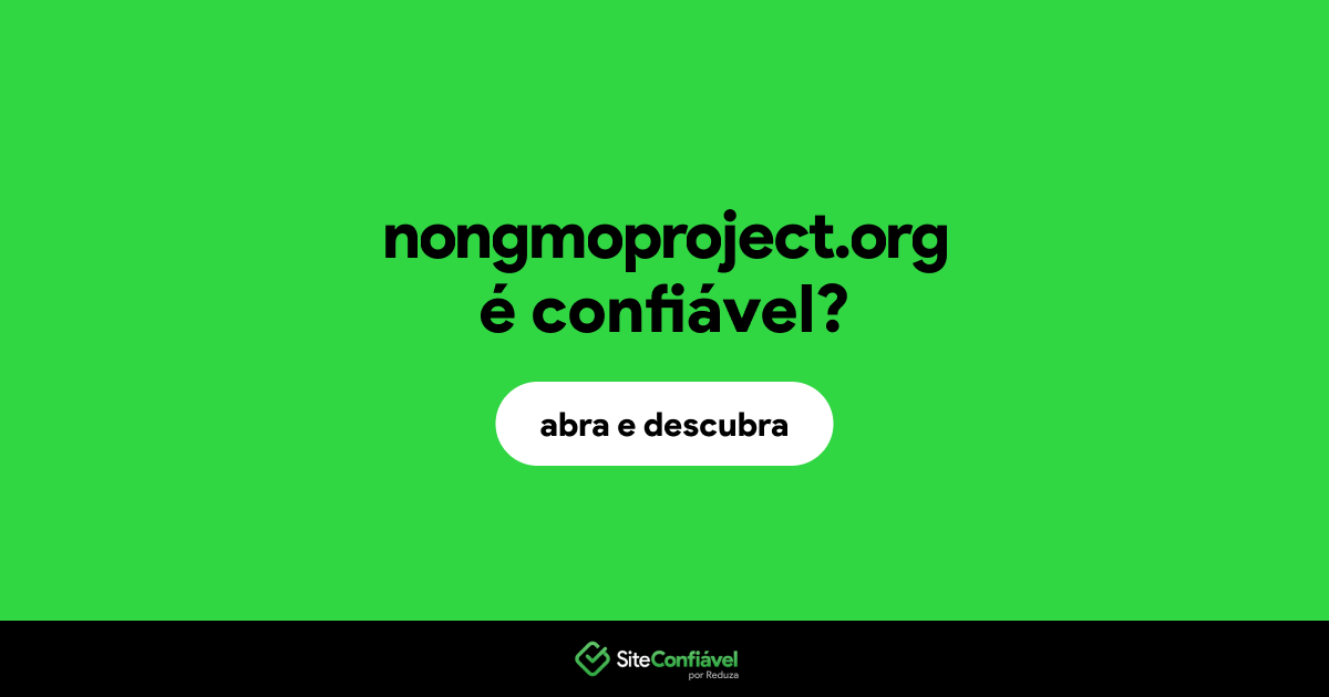 O site nongmoproject.org é confiável?