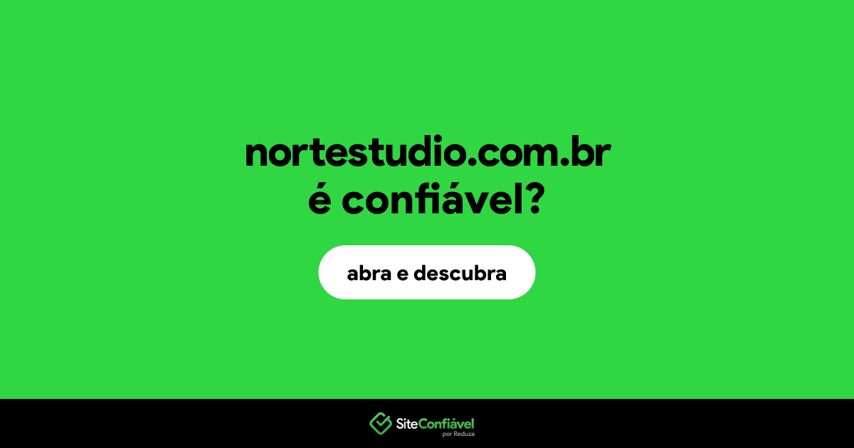 O site nortestudio.com.br é confiável?