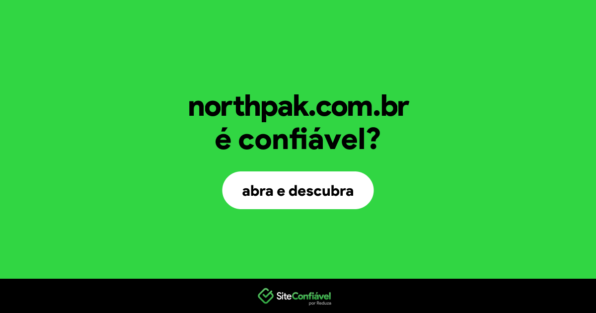 O site northpak.com.br é confiável?