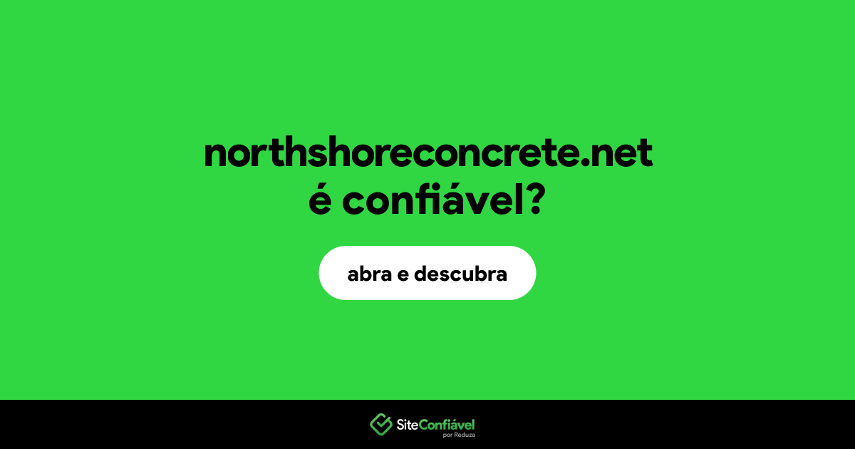 O site northshoreconcrete.net é confiável?