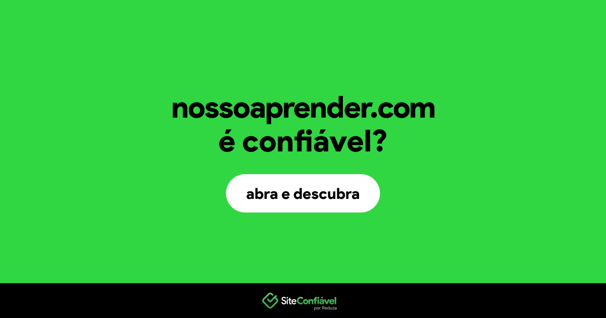 O site nossoaprender.com é confiável?