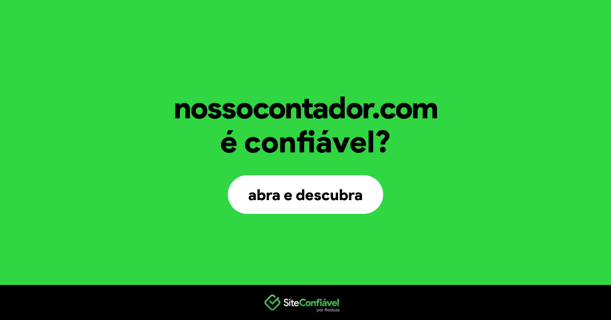 O site nossocontador.com é confiável?