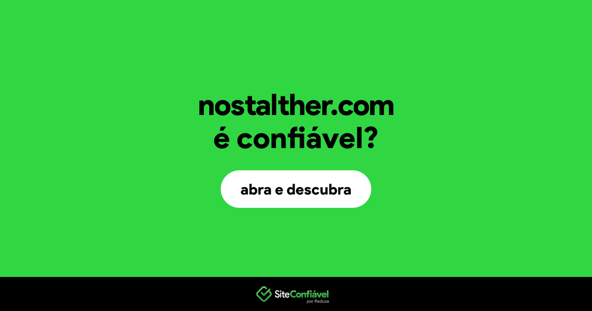 O site nostalther.com é confiável?
