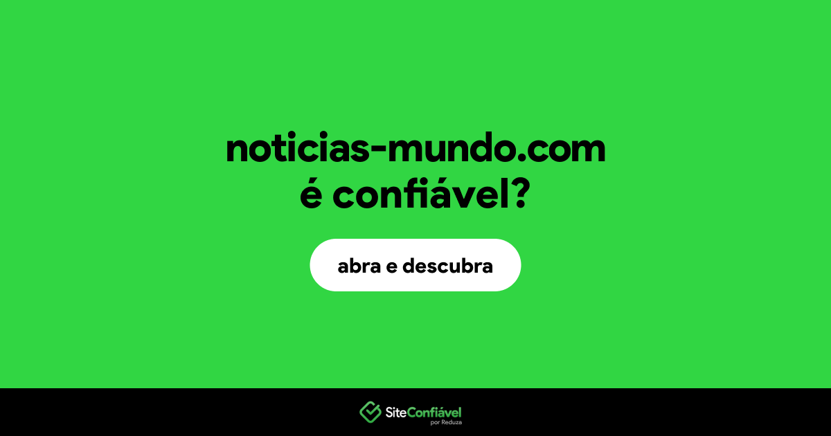 O site noticias-mundo.com é confiável?