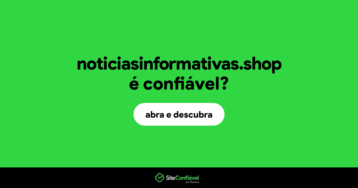 O site noticiasinformativas.shop é confiável?