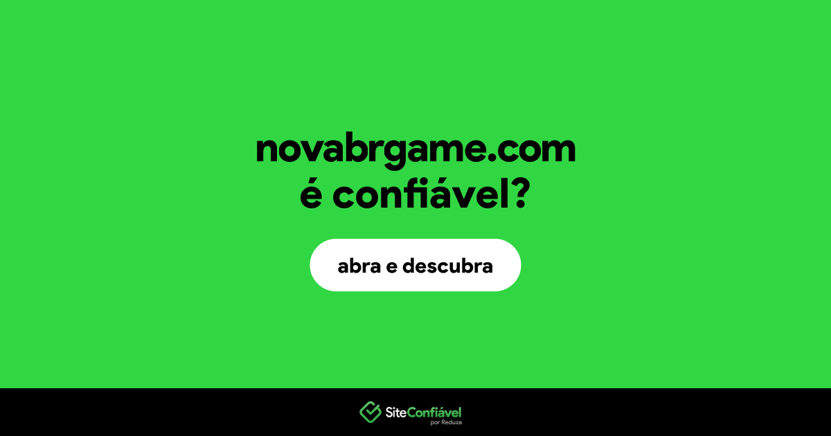 O site novabrgame.com é confiável?