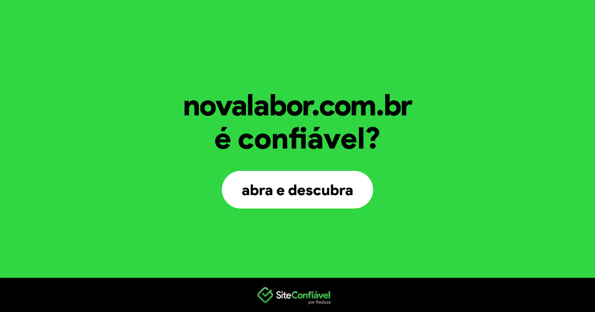 O site novalabor.com.br é confiável?