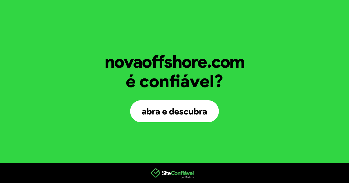 O site novaoffshore.com é confiável?