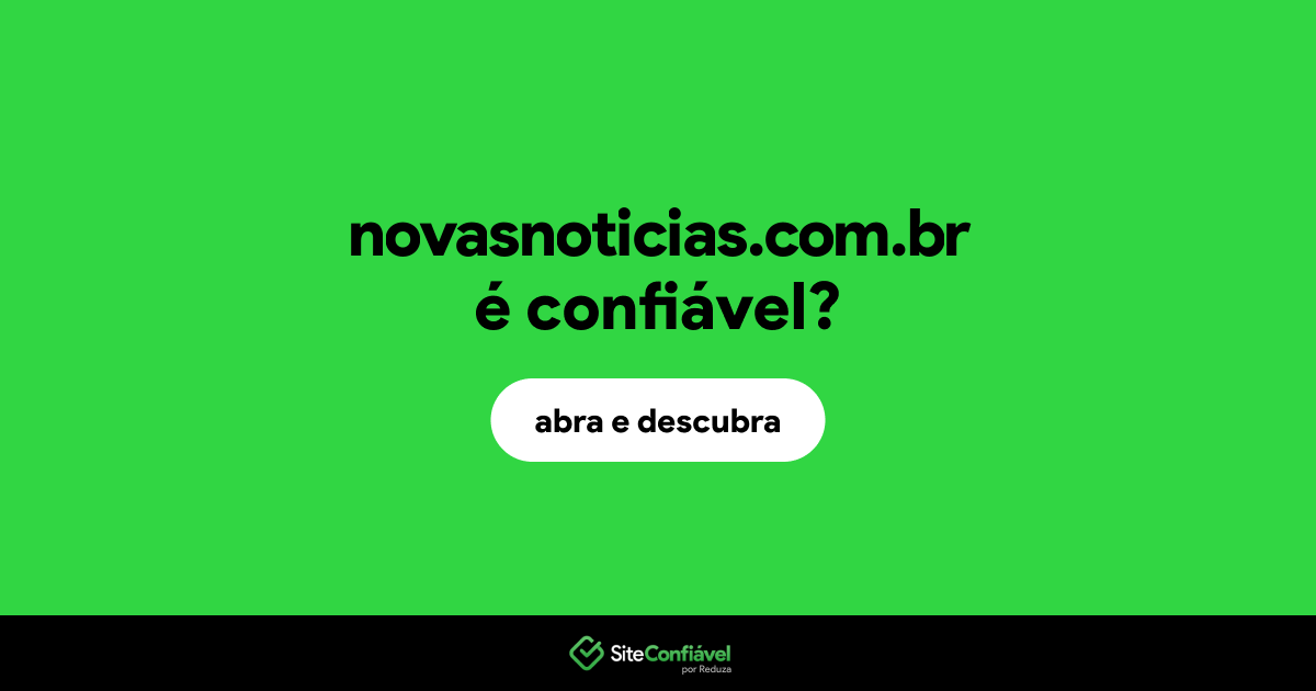 O site novasnoticias.com.br é confiável?