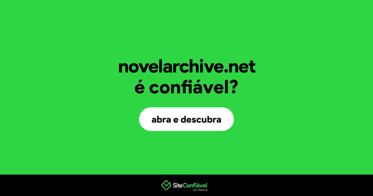 O site novelarchive.net é confiável?