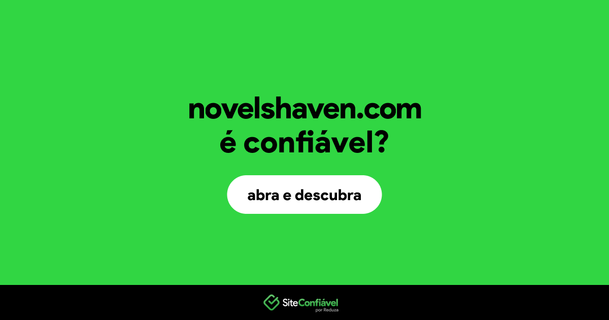 O site novelshaven.com é confiável?