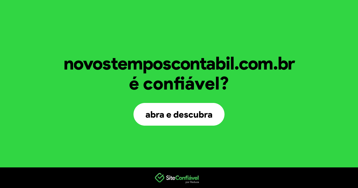 O site novostemposcontabil.com.br é confiável?