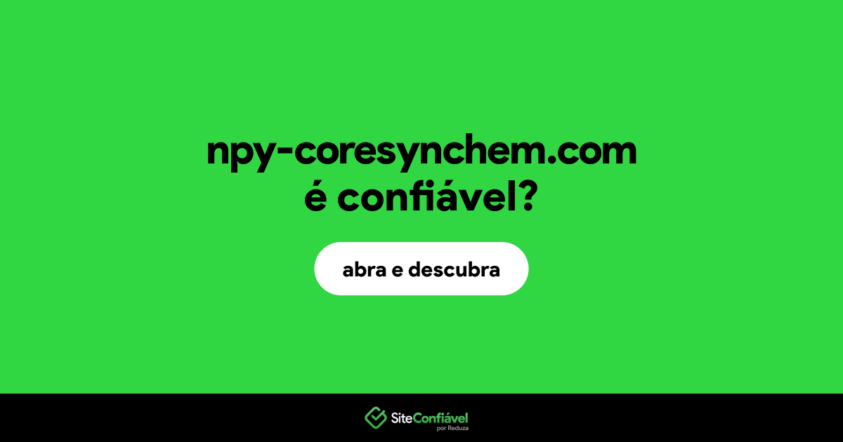 O site npy-coresynchem.com é confiável?