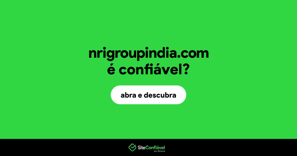 O site nrigroupindia.com é confiável?