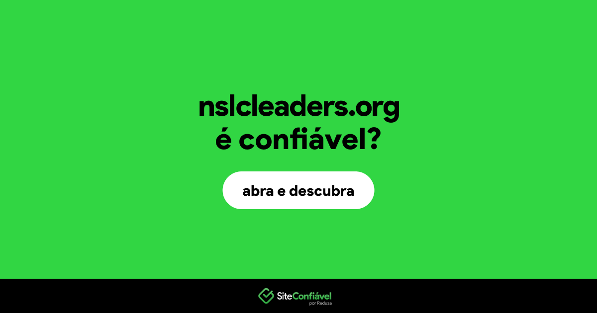 O site nslcleaders.org é confiável?