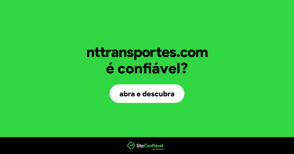 O site nttransportes.com é confiável?