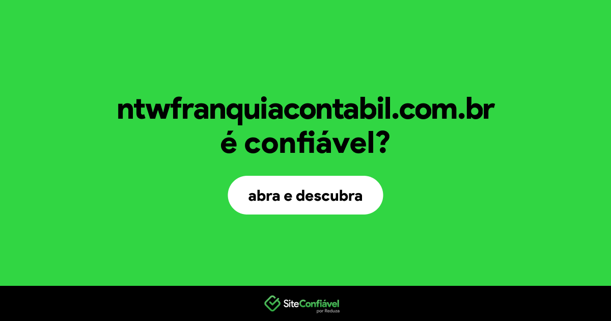 O site ntwfranquiacontabil.com.br é confiável?