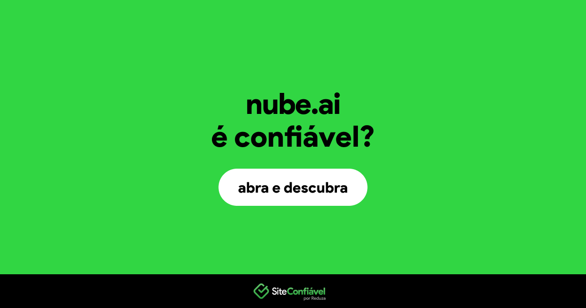 O site nube.ai é confiável?