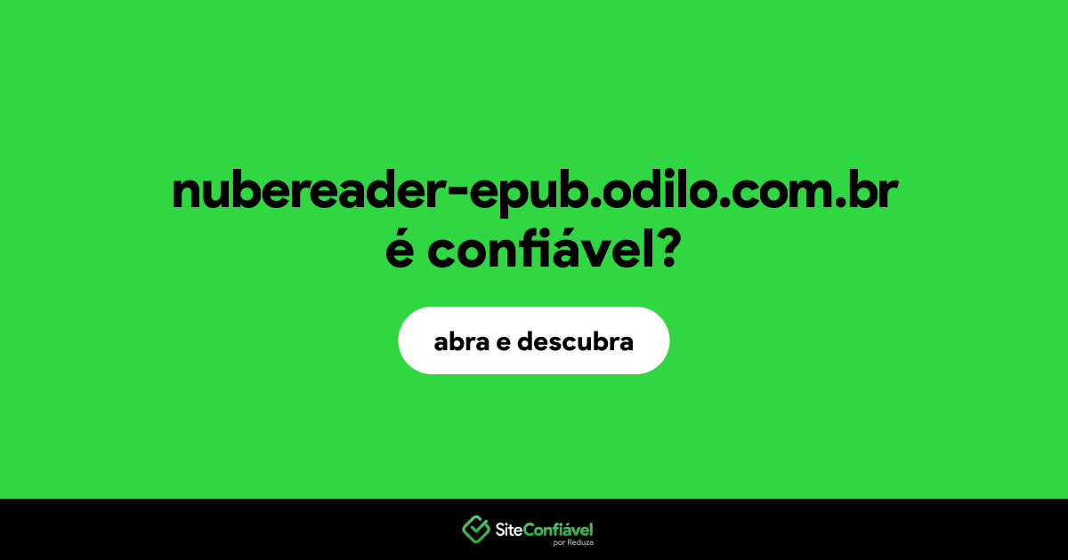 O site nubereader-epub.odilo.com.br é confiável?