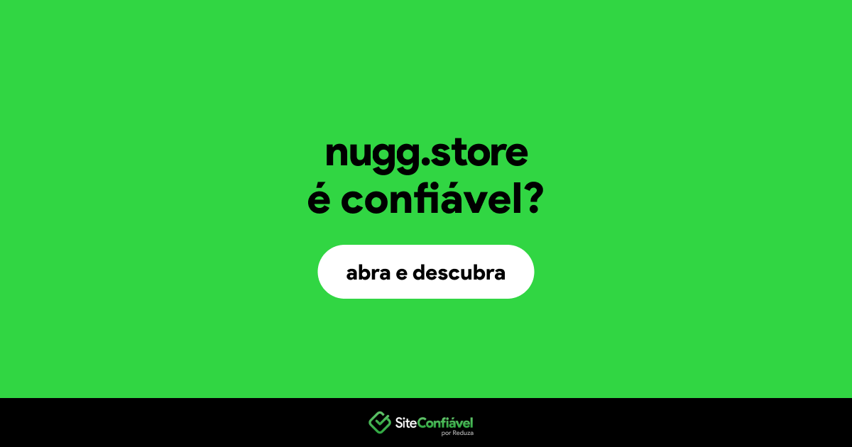 O site nugg.store é confiável?