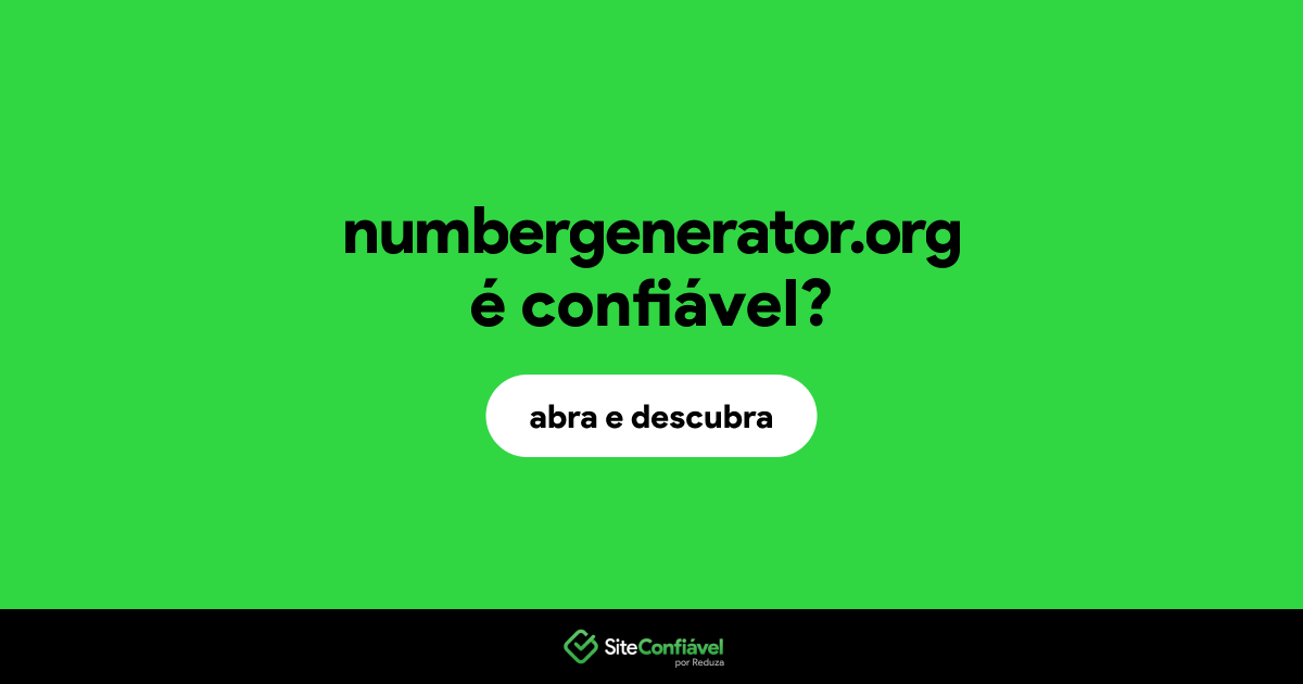 O site numbergenerator.org é confiável?
