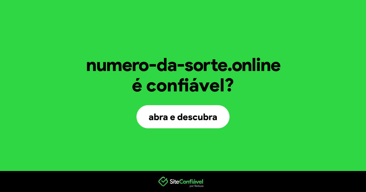 O site numero-da-sorte.online é confiável?