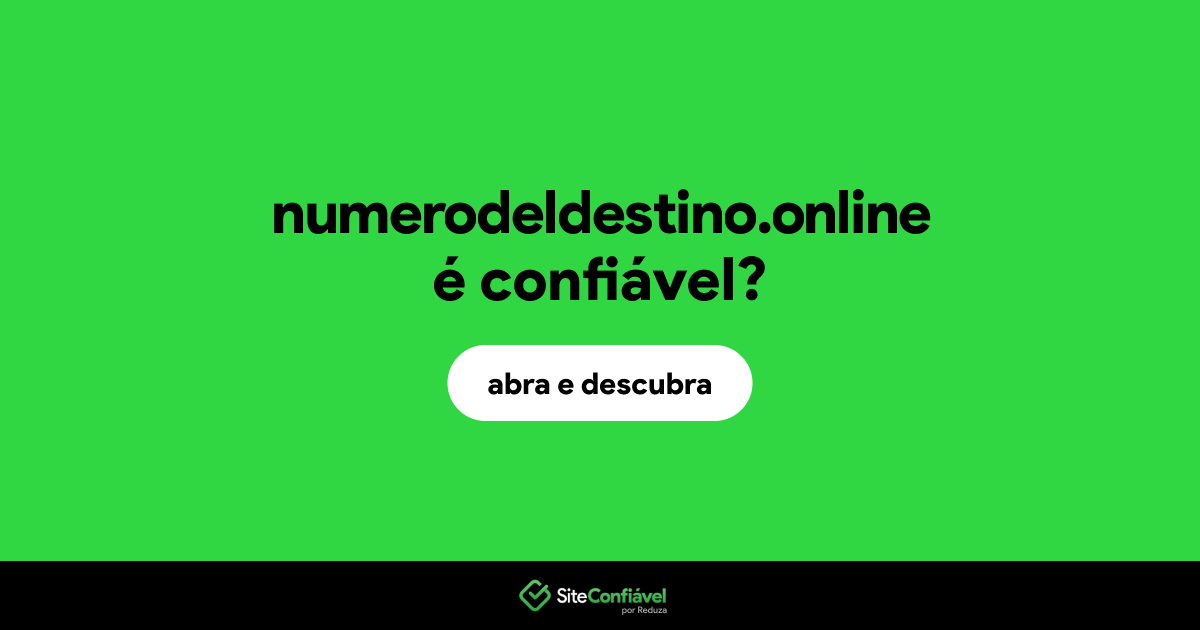 O site numerodeldestino.online é confiável?