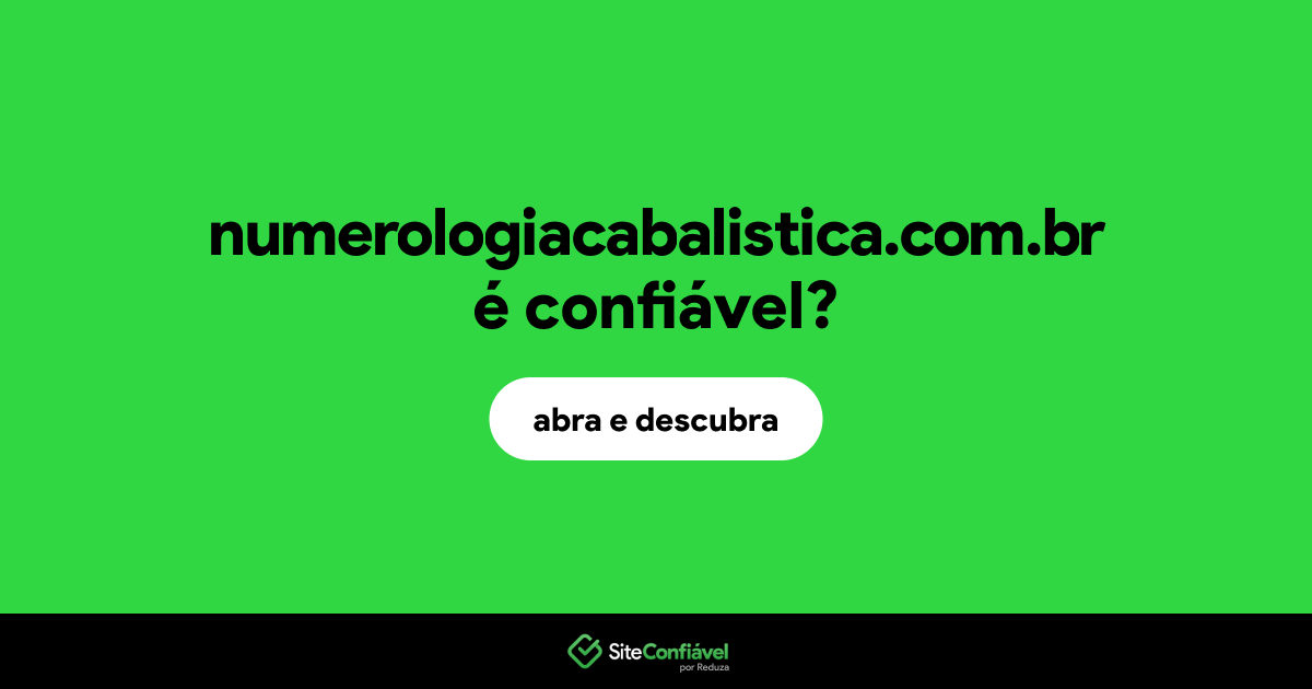 O site numerologiacabalistica.com.br é confiável?