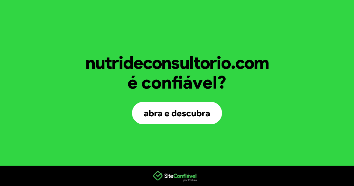 O site nutrideconsultorio.com é confiável?