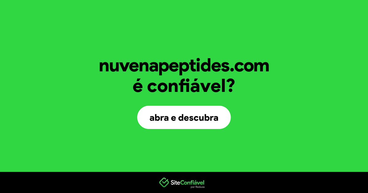 O site nuvenapeptides.com é confiável?